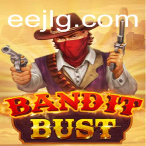 BanditBust: Unraveling the Thrills of an Adventure-Packed Game