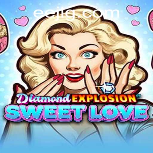 Discover the Joys of DiamondExplosionSweetLove: A Unique Gaming Experience
