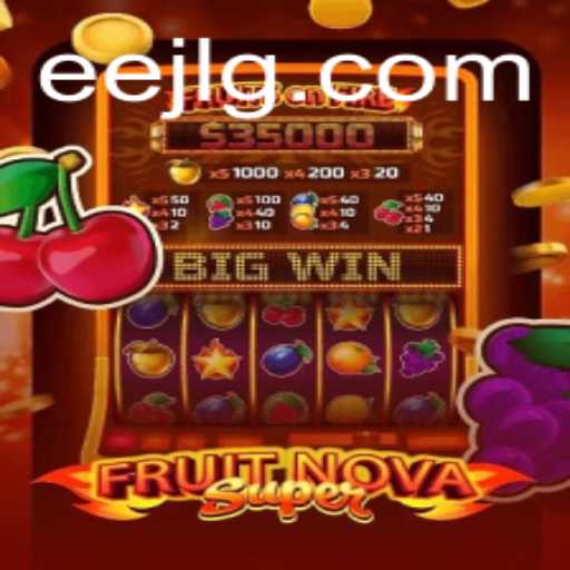 Unveiling FruitNovaSuper: A Comprehensive Guide to an Exciting New Adventure