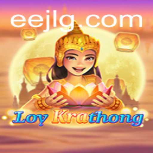 Exploring LoyKrathong: A Journey Into Eejl's Enchanting Gaming Realm